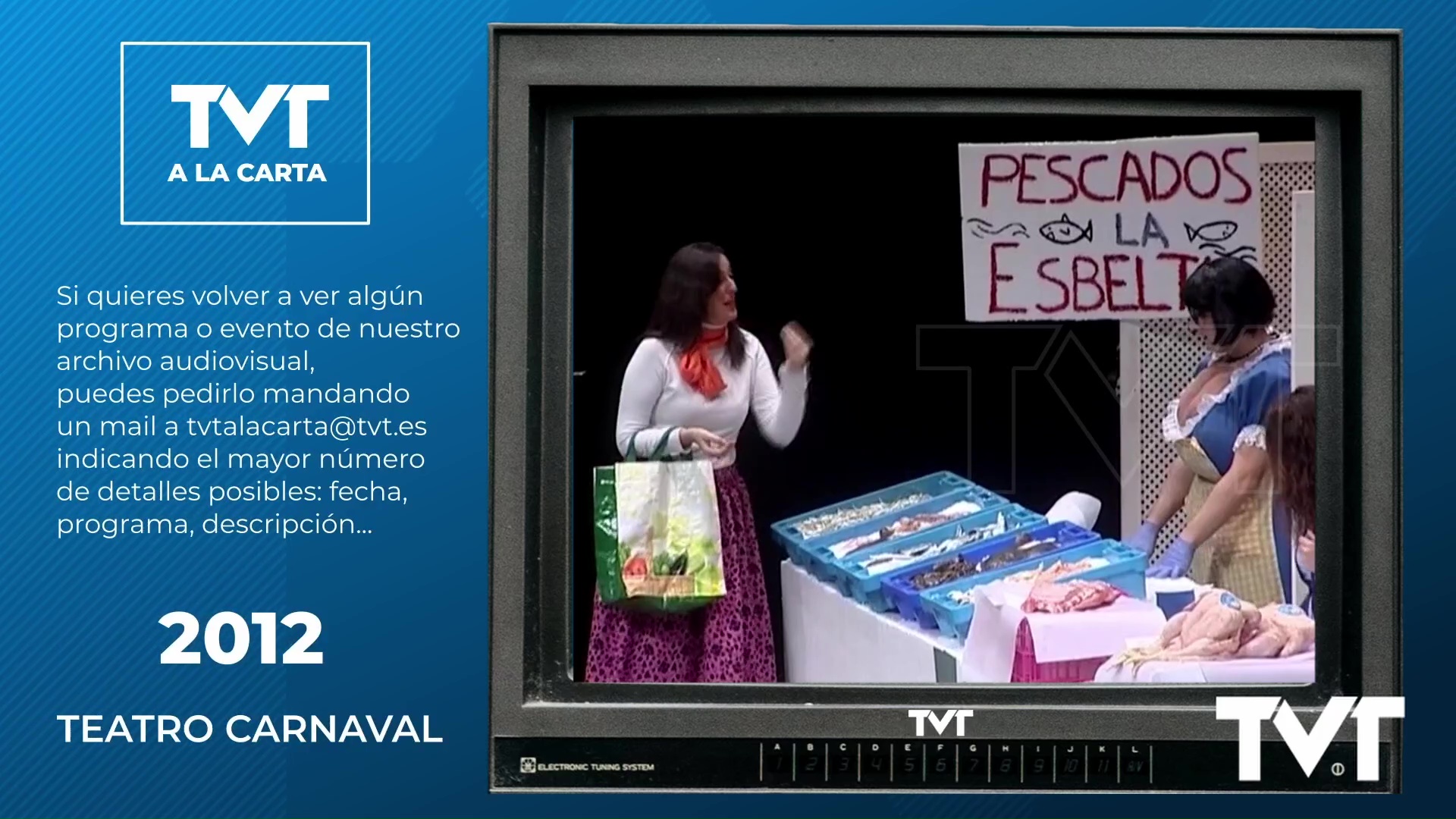 TVT a la Carta - 72 - Teatrico de Carnaval 2012